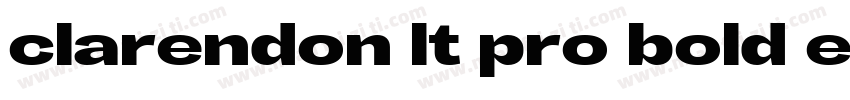 clarendon lt pro bold expanded byli字体转换